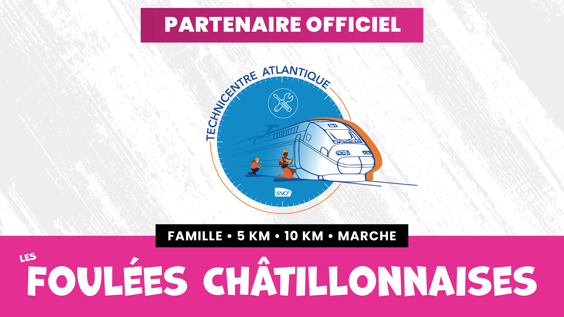 Technicentre Atlantique SNCF - Partenaire Officiel des Foulées Châtillonnaises